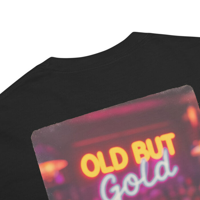 OLD BUT GOLD Tee
