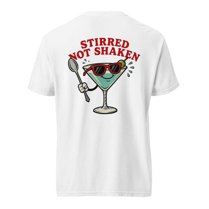 Stirred Not Shaken Tee